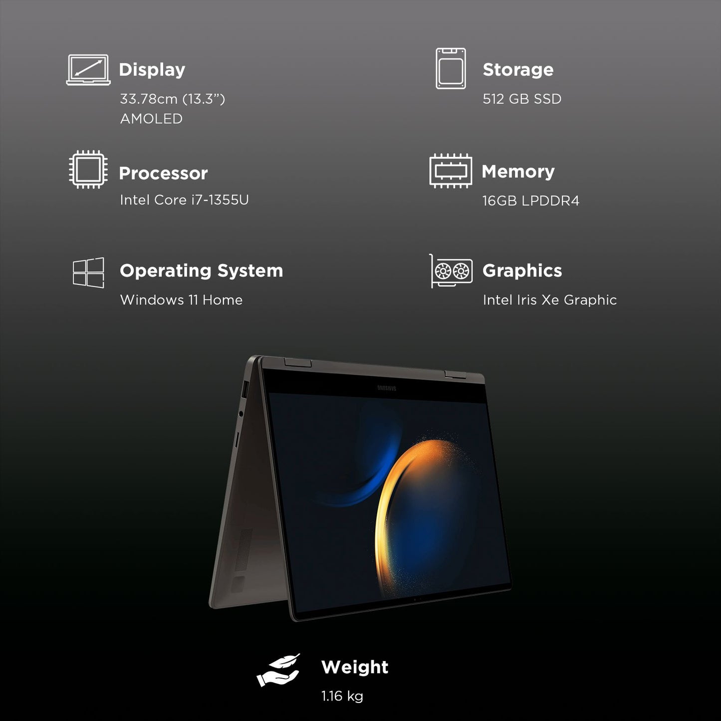 SAMSUNG Galaxy Book3 360 Intel Evo Core i7 13th Gen 2-in-1 Laptop (16GB, 512GB SSD, Windows 11 Home, 13.3 inch Full HD Super AMOLED Display, MS Office 2024, Graphite Grey, 1.16 KG)