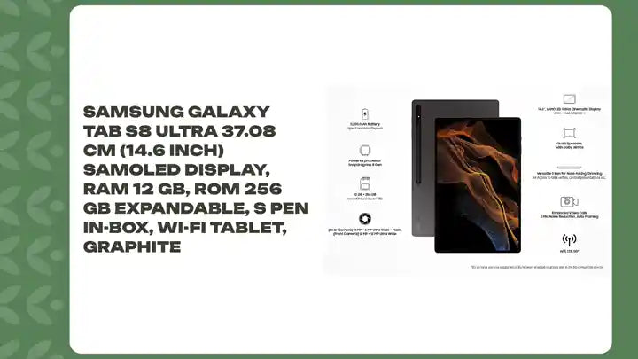 Samsung Galaxy Tab S8 Ultra 37.08 cm (14.6 inch) sAMOLED Display, RAM 12 GB, ROM 256 GB Expandable, S Pen in-Box, Wi-Fi Tablet, Graphite